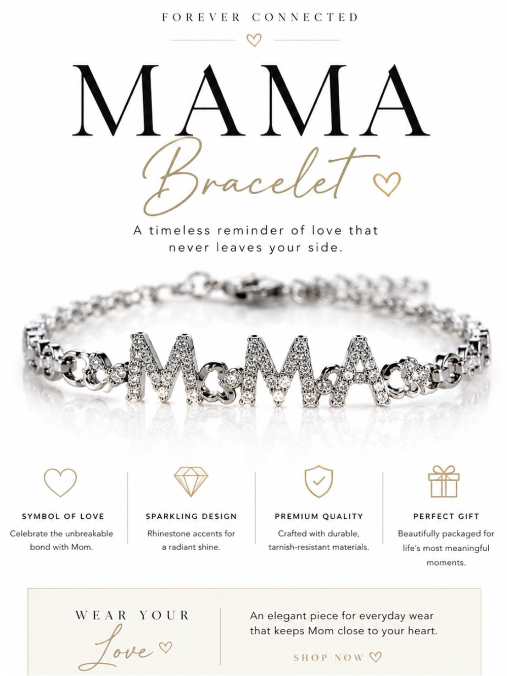 FOREVER CONNECTED MAMA LOVE BRACELET